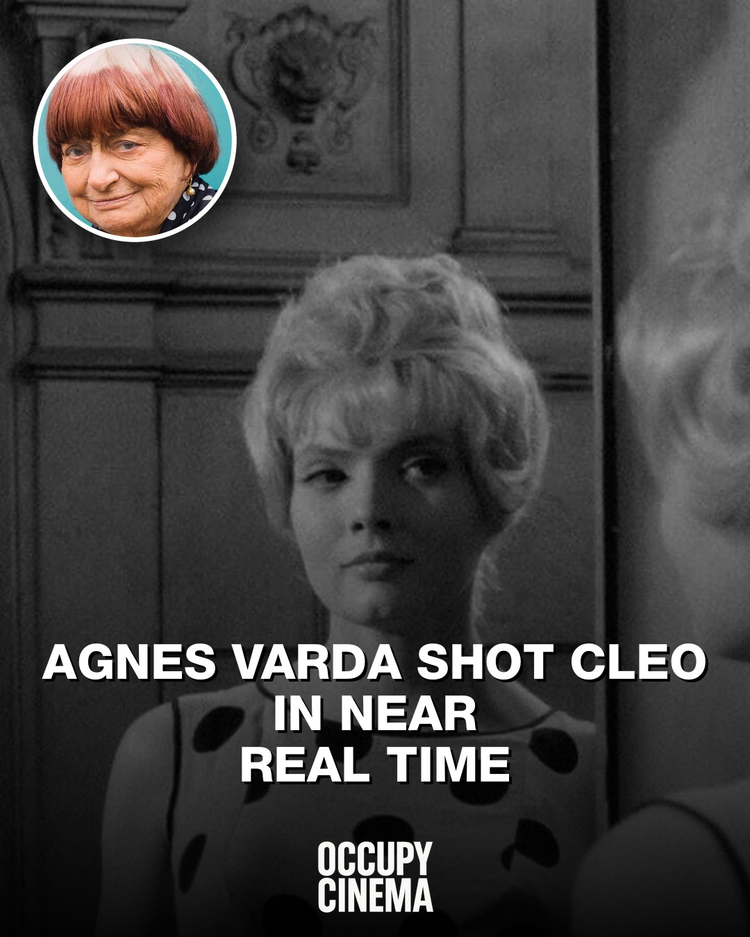 Agnès Varda's “Cléo from 5 to 7” and the Architecture of Time