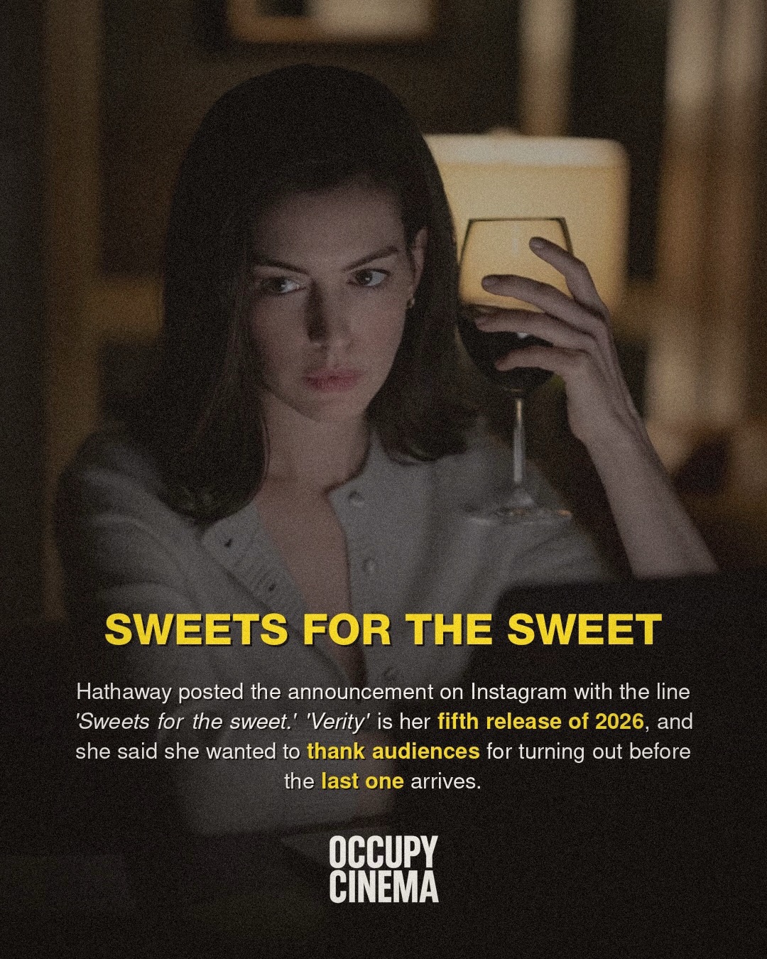 Anne Hathaway and Regal Sweeten the Deal for 'Verity' Opening, image 2 of 5