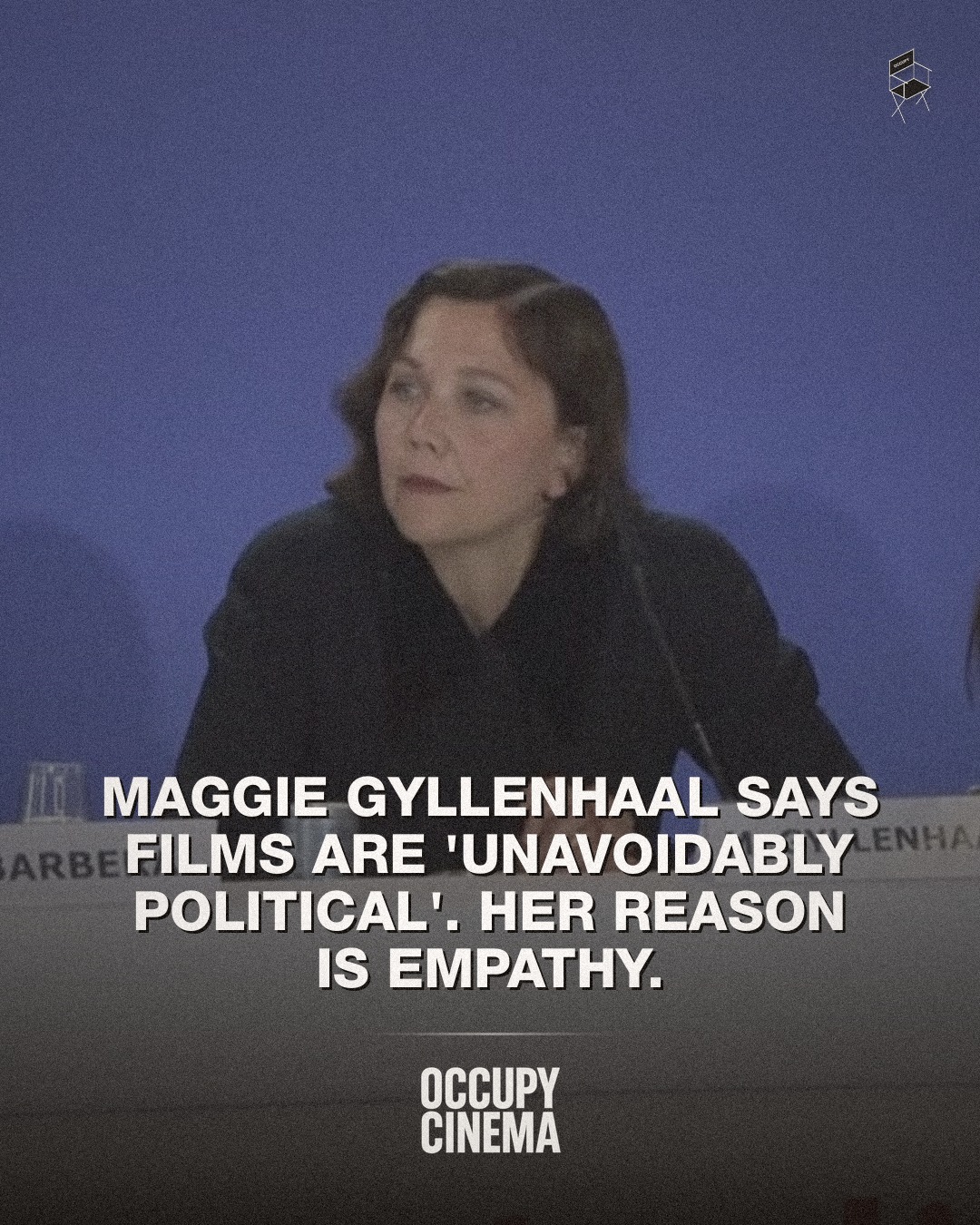 Gyllenhaal Declares Cinema Inescapably Political at Venice