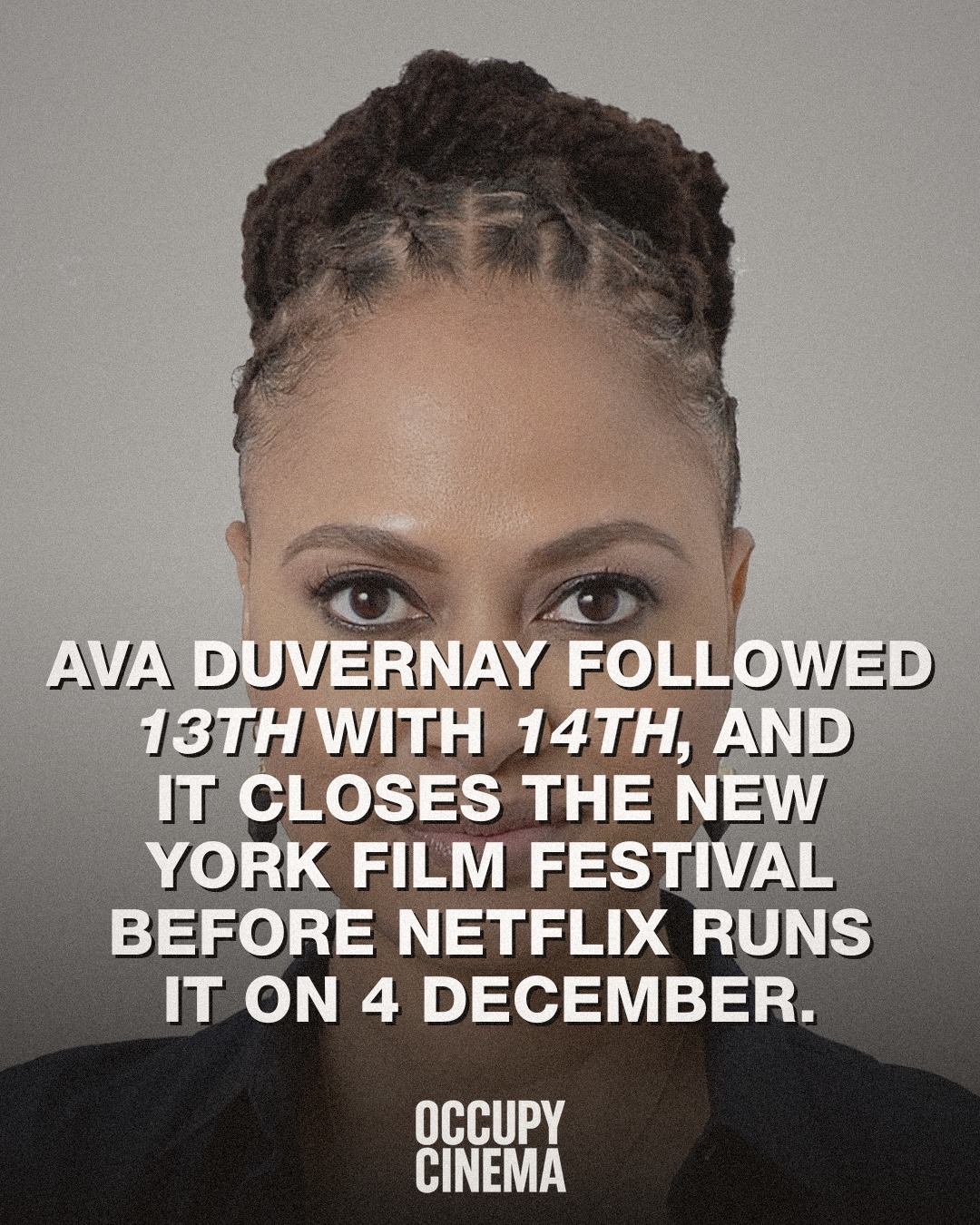 Ava DuVernay Sets '14th' for Netflix and Fall Festival Bow