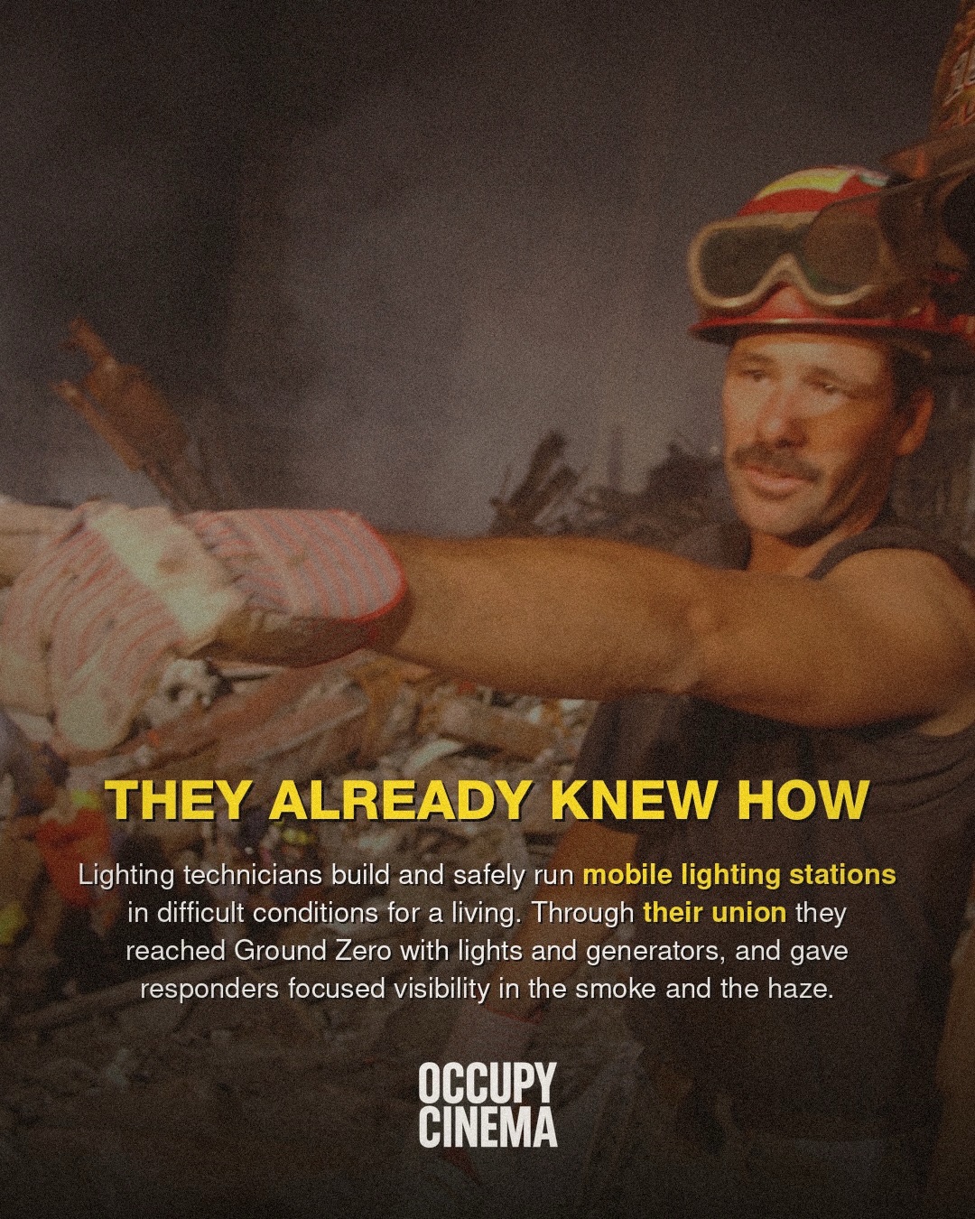 IATSE Goes to Ground Zero: How One Gaffer Lit Up the Darkest Days, image 3 of 6