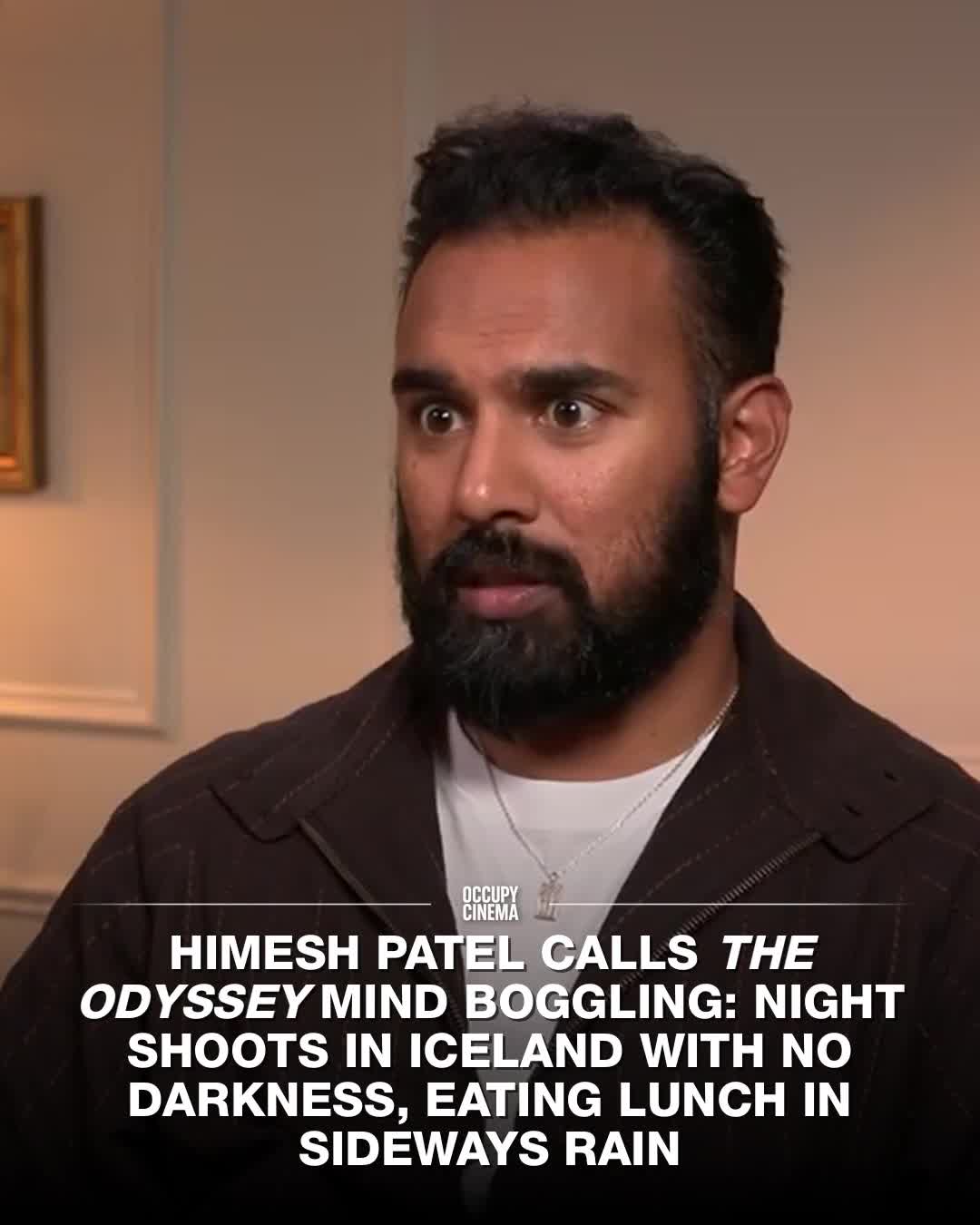 Himesh Patel Recalls the Brutal, Exhilarating Reality of Christopher Nolan Sets