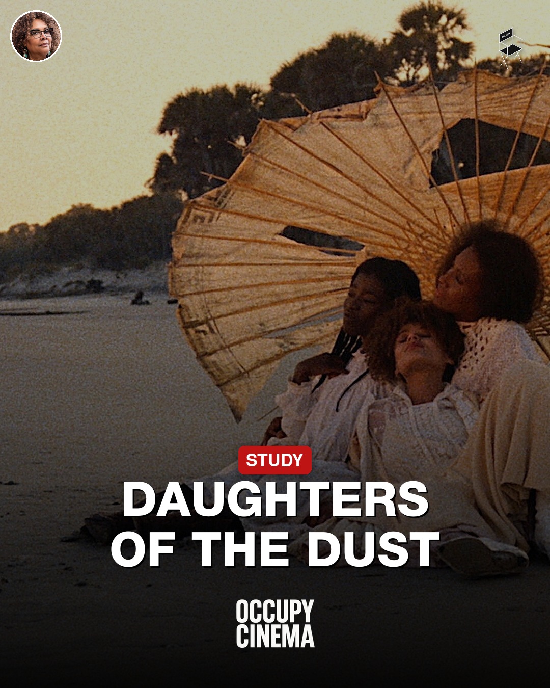How Julie Dash Rewrote Cinema History with 'Daughters of the Dust'