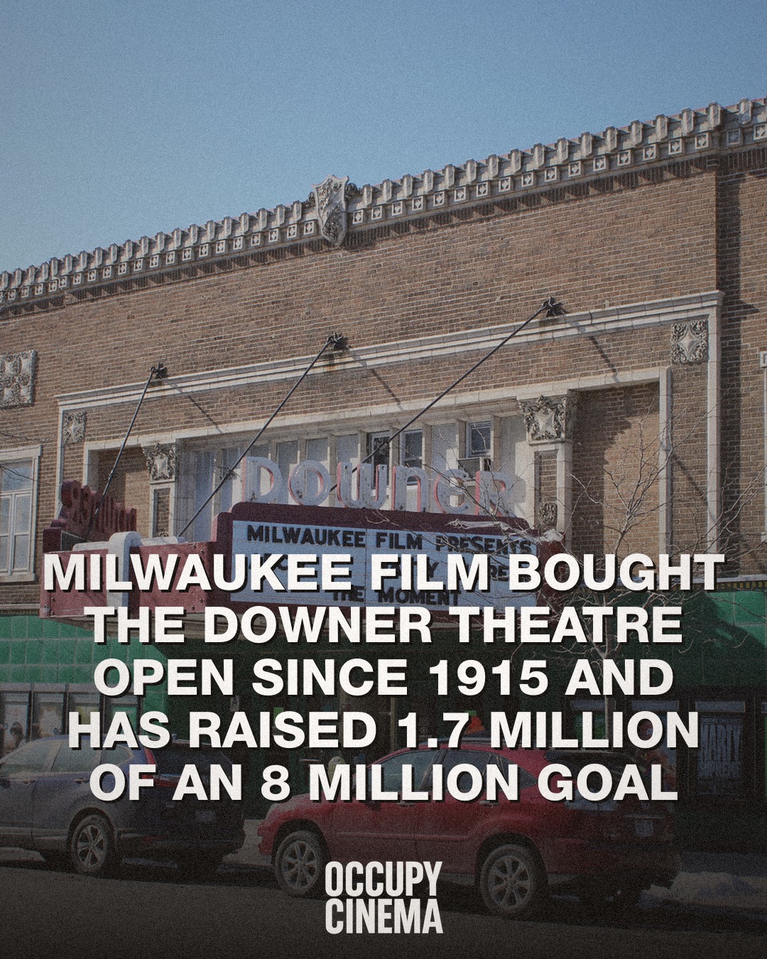 Milwaukee Film Buys Historic Downer Theatre, Launching $8 Million Restoration Campaign