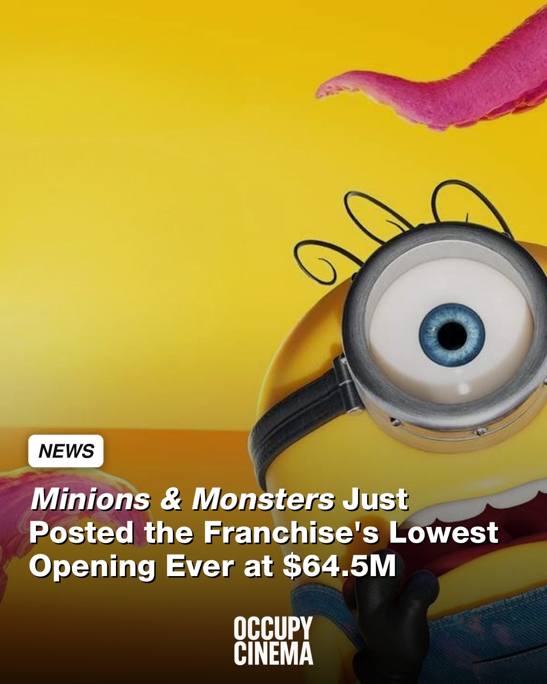 Minions & Monsters: Franchise Low at the Domestic Box Office, But Don't Count Out Illumination