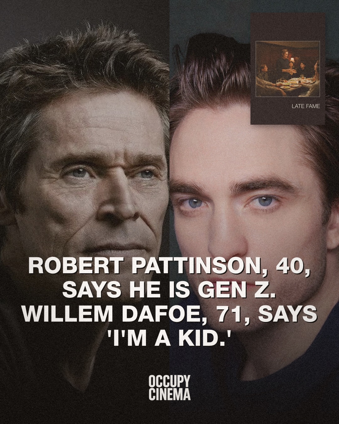 Hollywood's Age-Old Identity Crisis: Pattinson, Dafoe, and the Generational Divide