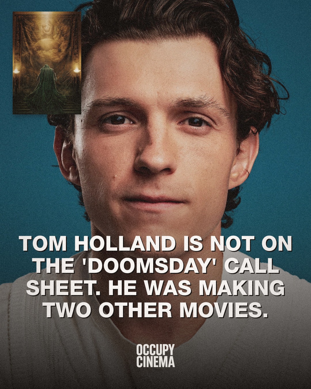 No Tom Holland in 'Avengers: Doomsday' Raises Eyebrows, Not Alarms
